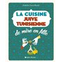 La Cuisine juive tunisienne de mère en fille