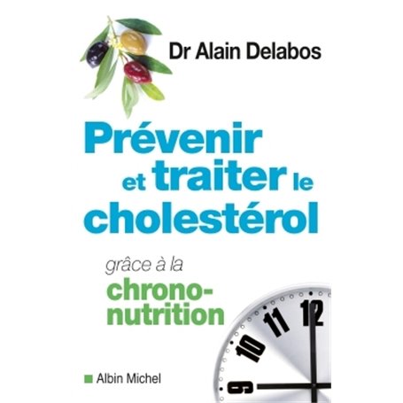 Prévenir et traiter le cholestérol grâce à la chrono-nutrition