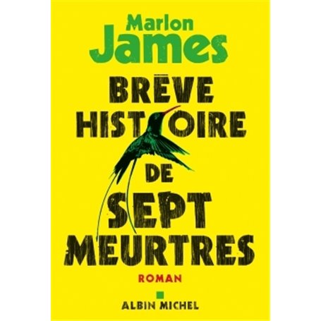 Brève histoire de sept meurtres
