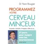 Programmez votre cerveau minceur