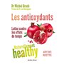 Les Antioxydants - Naturellement healthy