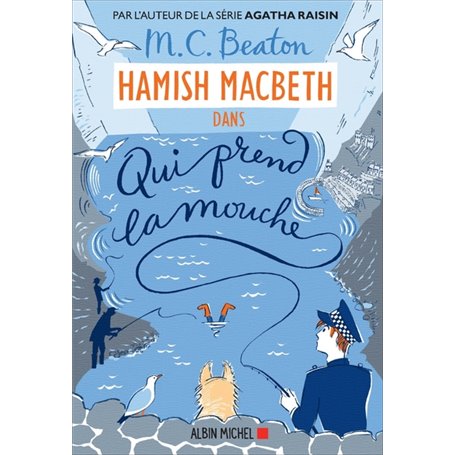 Hamish Macbeth 1 - Qui prend la mouche