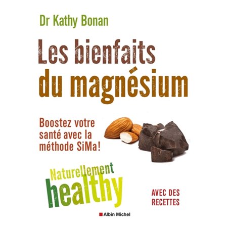 Les Bienfaits du magnésium - Naturellement healty