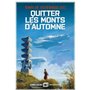 Quitter les monts d'automne