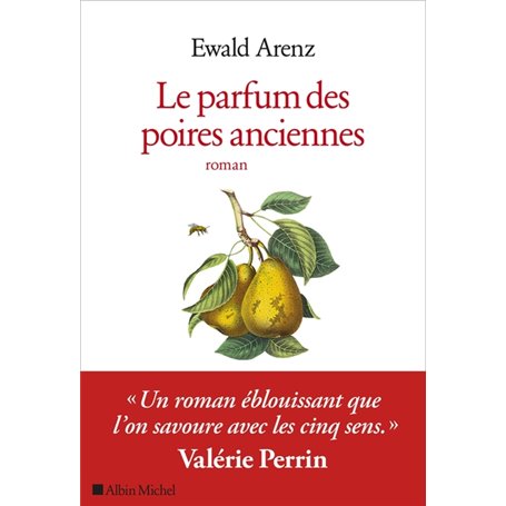 Le Parfum des poires anciennes