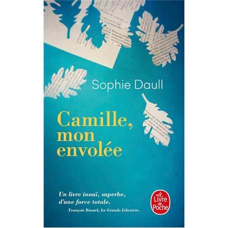 Camille, mon envolée