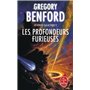 Les Profondeurs furieuses (Le Centre galactique, Tome 5)
