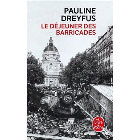 Le déjeuner des barricades