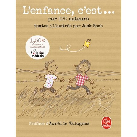 L'Enfance, c'est...