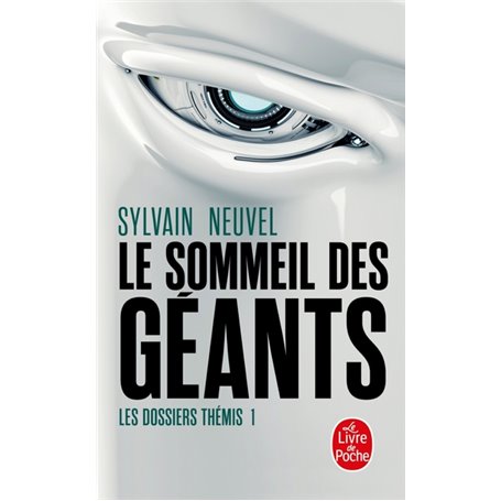 Le Sommeil des géants (Les Dossiers Thémis, Tome 1)