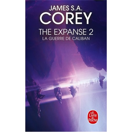 La Guerre de Caliban (The Expanse, Tome 2)