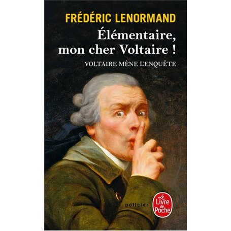 Élémentaire, mon cher Voltaire !