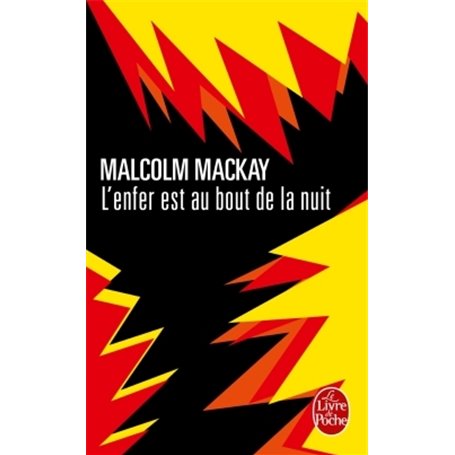 L'enfer est au bout de la nuit