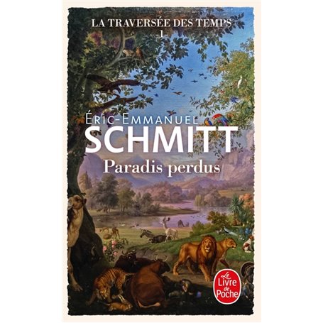 Paradis perdus (La Traversée des temps, Tome 1)