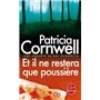 Et il ne restera que poussiere