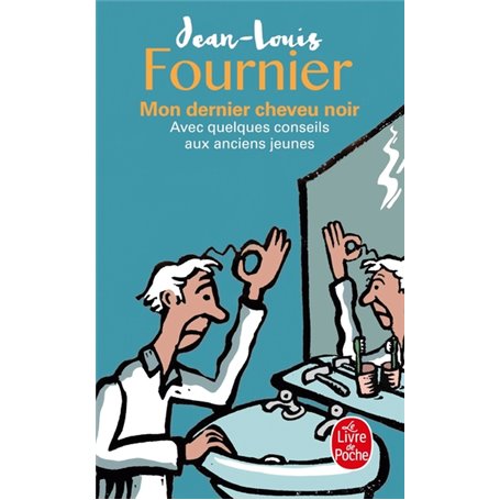 Mon dernier cheveu noir