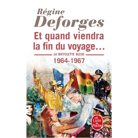 Et quand viendra la fin du voyage... (La Bicyclette bleue, Tome 10)