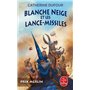 Blanche Neige et les lance-missiles (Quand les dieux buvaient, Tome 1)