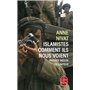 Islamistes : comment ils nous voient