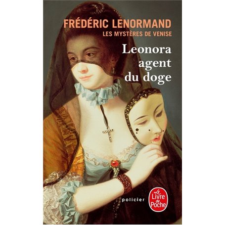 Les Mystères de Venise tome 1 : Leonora, agent du doge