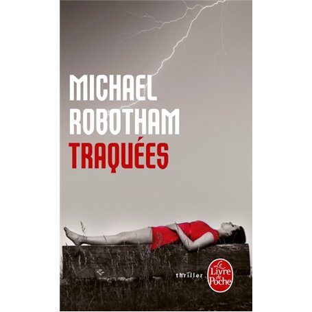 Traquées