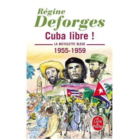 Cuba libre ! (La Bicyclette bleue, Tome 7)