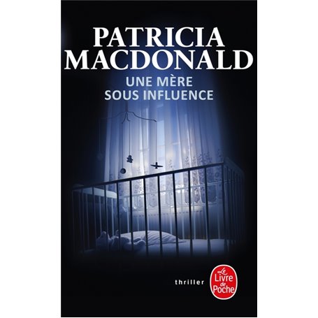 Une mère sous influence