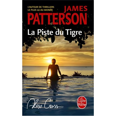 La Piste du tigre (Alex Cross)