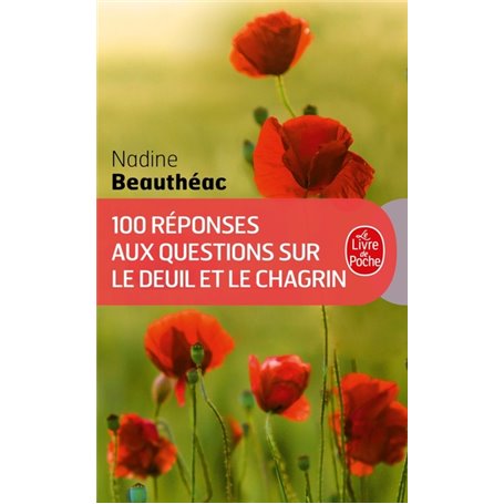 100 réponses aux questions sur le deuil et le chagrin