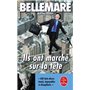 Ils ont marché sur la tête