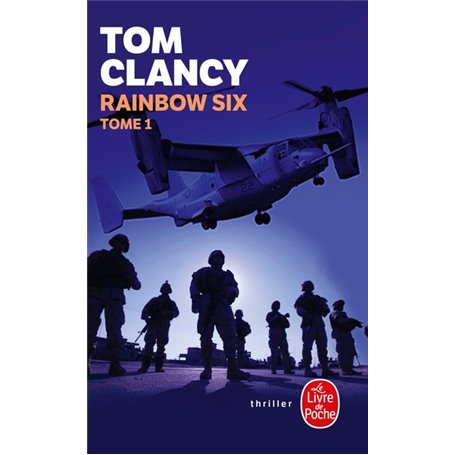 Rainbow Six (Tome 1)
