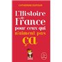 L'Histoire de France pour ceux qui n'aiment pas ça