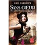 Sans coeur (Le Protectorat de l'ombrelle, Tome 4)