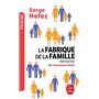 La Fabrique de la famille