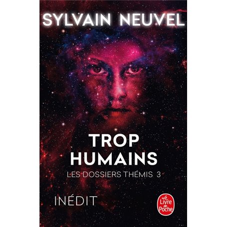 Trop humains (Les Dossiers Thémis, Tome 3)
