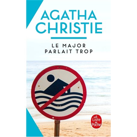 Le major parlait trop (Nouvelle traduction révisée)