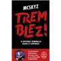 Tremblez !