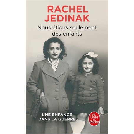 Nous étions seulement des enfants