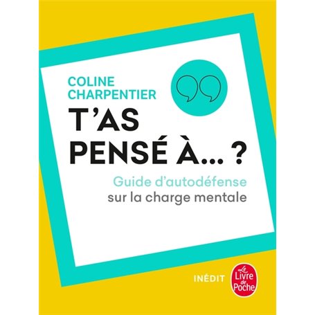 T'as pensé à ?