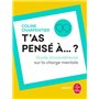 T'as pensé à ?