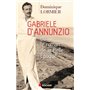 Gabriele d'Annunzio ou le roman de la Belle Epoque