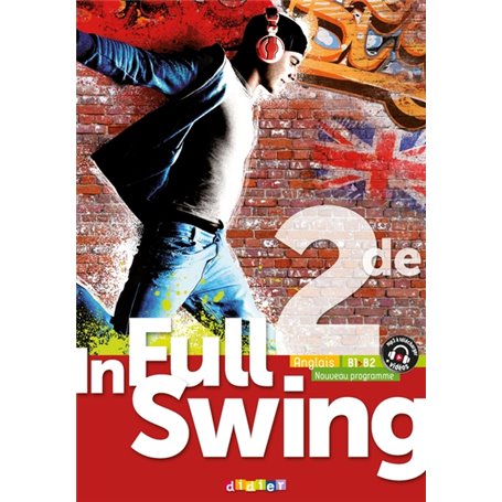 In Full Swing 2de - Anglais Ed.2019 - Livre de l'élève