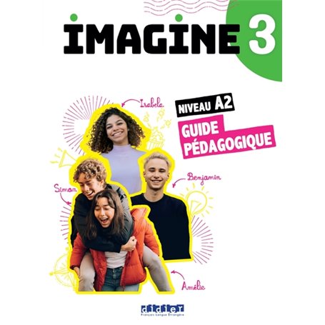 Imagine 3 - Niv. A2 - Guide Pédagogique Papier