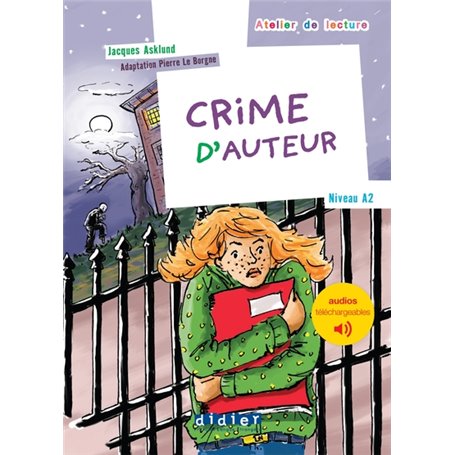 Crime d'auteur - Livre + audio téléchargeable