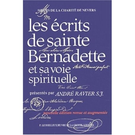Les écrits de sainte Bernadette et sa voie spirituelle