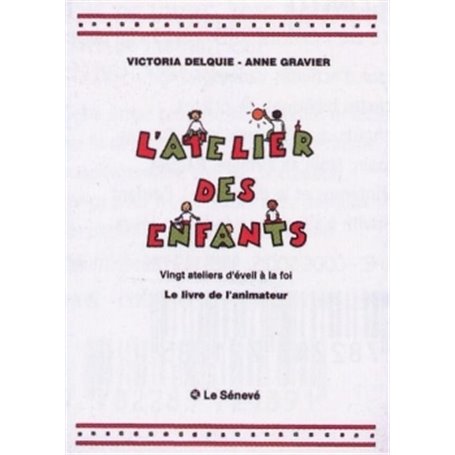 L'Atelier des enfants - Livre de l'animateur