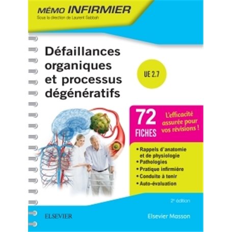 Défaillances organiques et processus dégénératifs