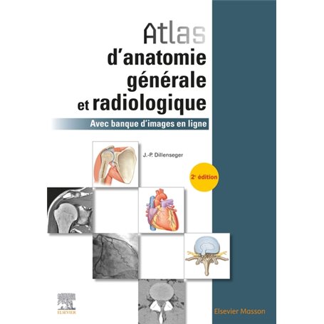 Atlas d'anatomie générale et radiologique