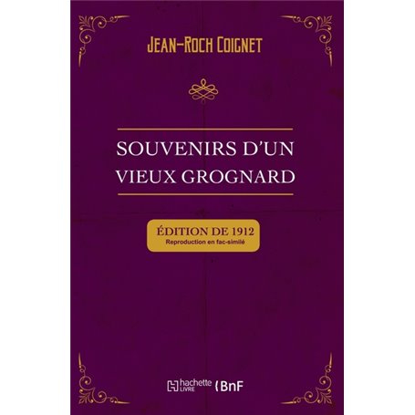 Souvenirs d'un vieux grognard