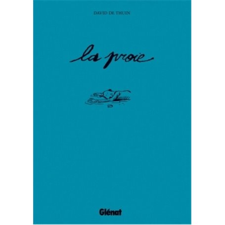 La Proie
